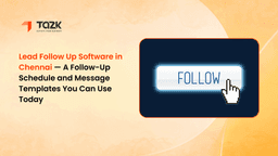  Lead Follow Up Software in Chennai | Guide