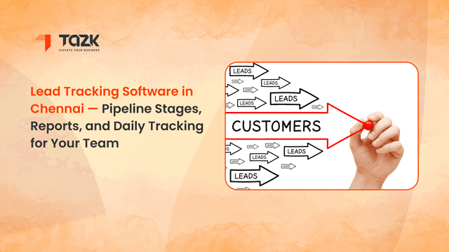 Lead Tracking Software in Chennai: Pipeline Stages, Reports, and Daily Tracking