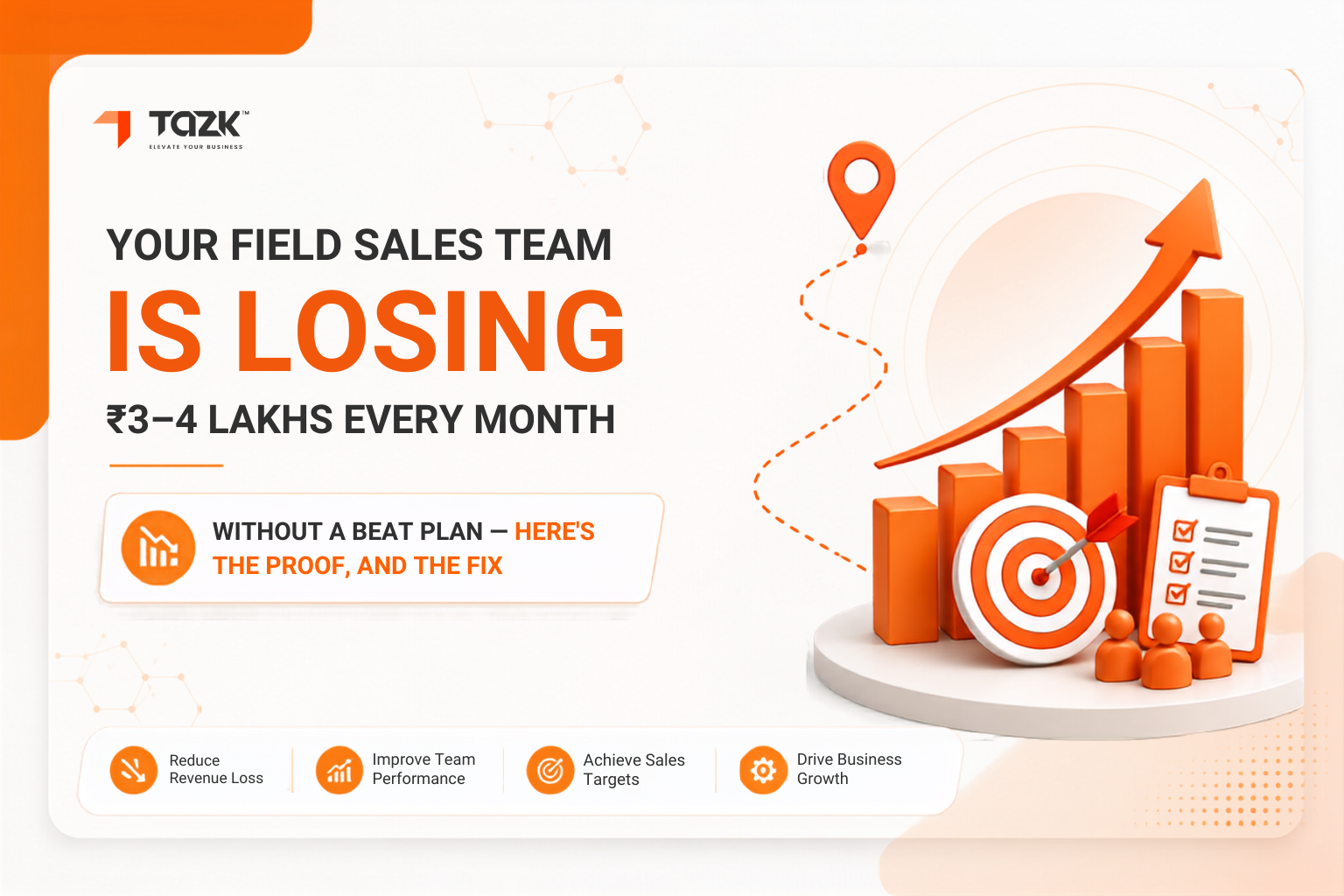 Your Field Sales Team Is Losing ₹3–4 Lakhs Every Month Without a Beat Plan — Here's the Proof, and the Fix
