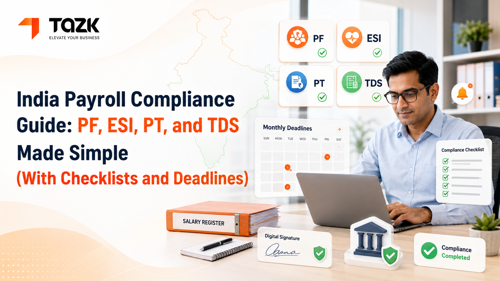 India Payroll Compliance 2025: PF, ESI, PT, TDS Guide with Due Dates