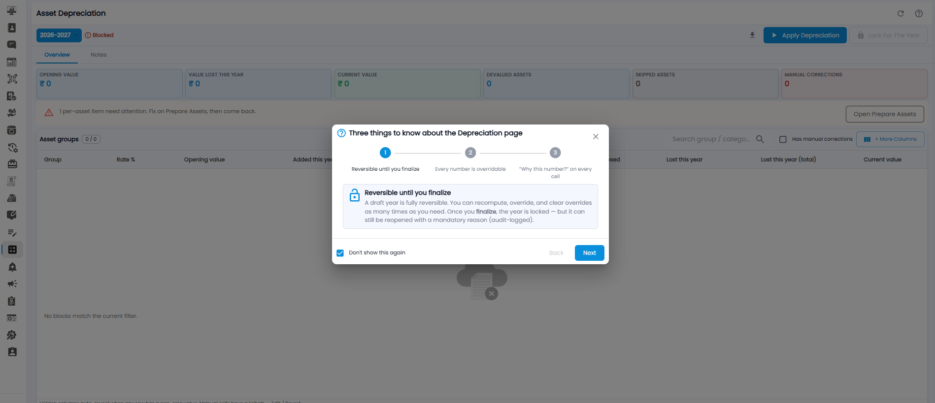 Three things to know about the Depreciation page dialog, on step 1: Reversible until you finalize