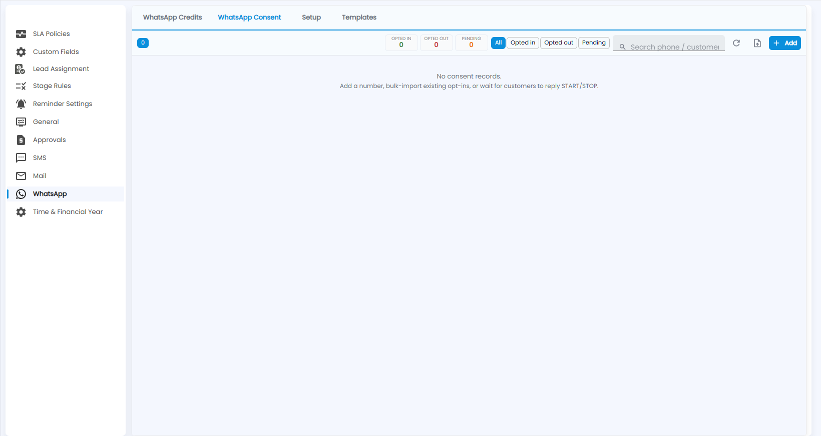 Tazk CRM Configuration, WhatsApp Consent with the opted in, opted out and pending counts, filter chips, search, import and Add