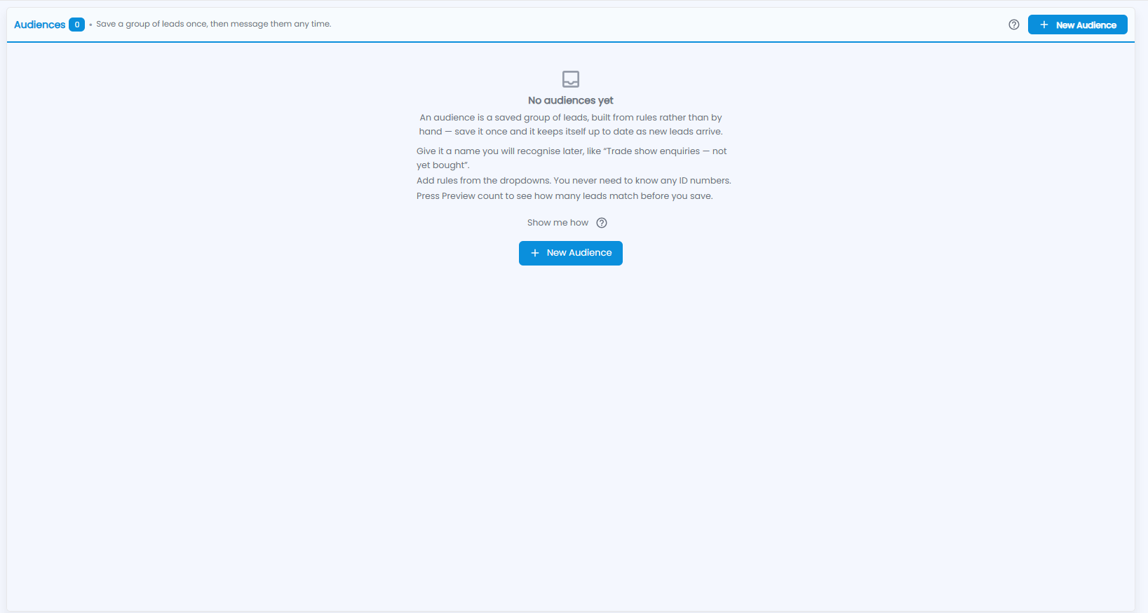 Tazk CRM Audiences screen with No audiences yet, the three steps, Show me how and New Audience