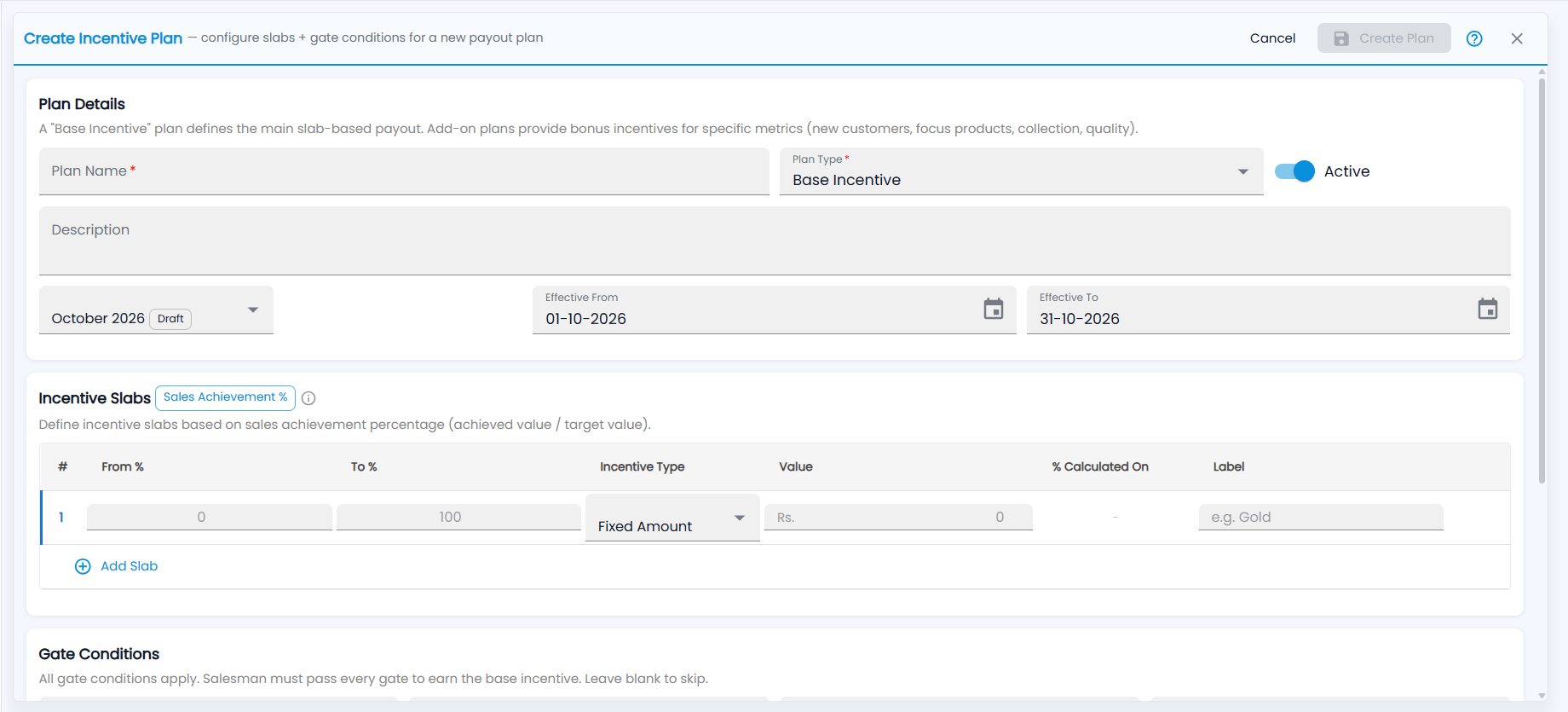 Tazk POS Create Incentive Plan with Plan Name, Plan Type, Active, Description, the period and Effective dates, the Incentive Slabs table and Gate Conditions