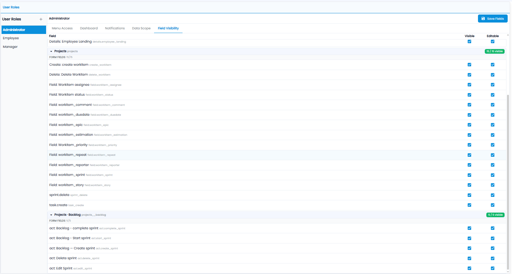 Field Visibility tab with fields grouped by screen and Visible and Editable tick boxes