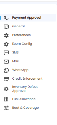 Configuration sections: Payment Approval, General, Preferences, Ecom Config, SMS, Mail, WhatsApp, Credit Enforcement, Inventory Defect Approval, Fuel Allowance, and Beat and Coverage