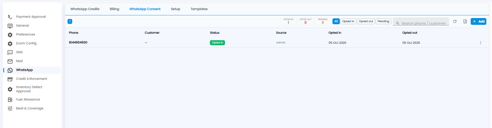 WhatsApp Consent tab with opted in, opted out, and pending counts, filters, and a list of phone numbers with status, source, and dates