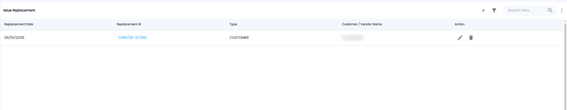 Issue Replacement list with replacement date, replacement number, type, customer or vendor name, and actions
