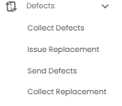 Defects menu expanded in the sidebar, showing Collect Defects, Issue Replacement, Send Defects, and Collect Replacement