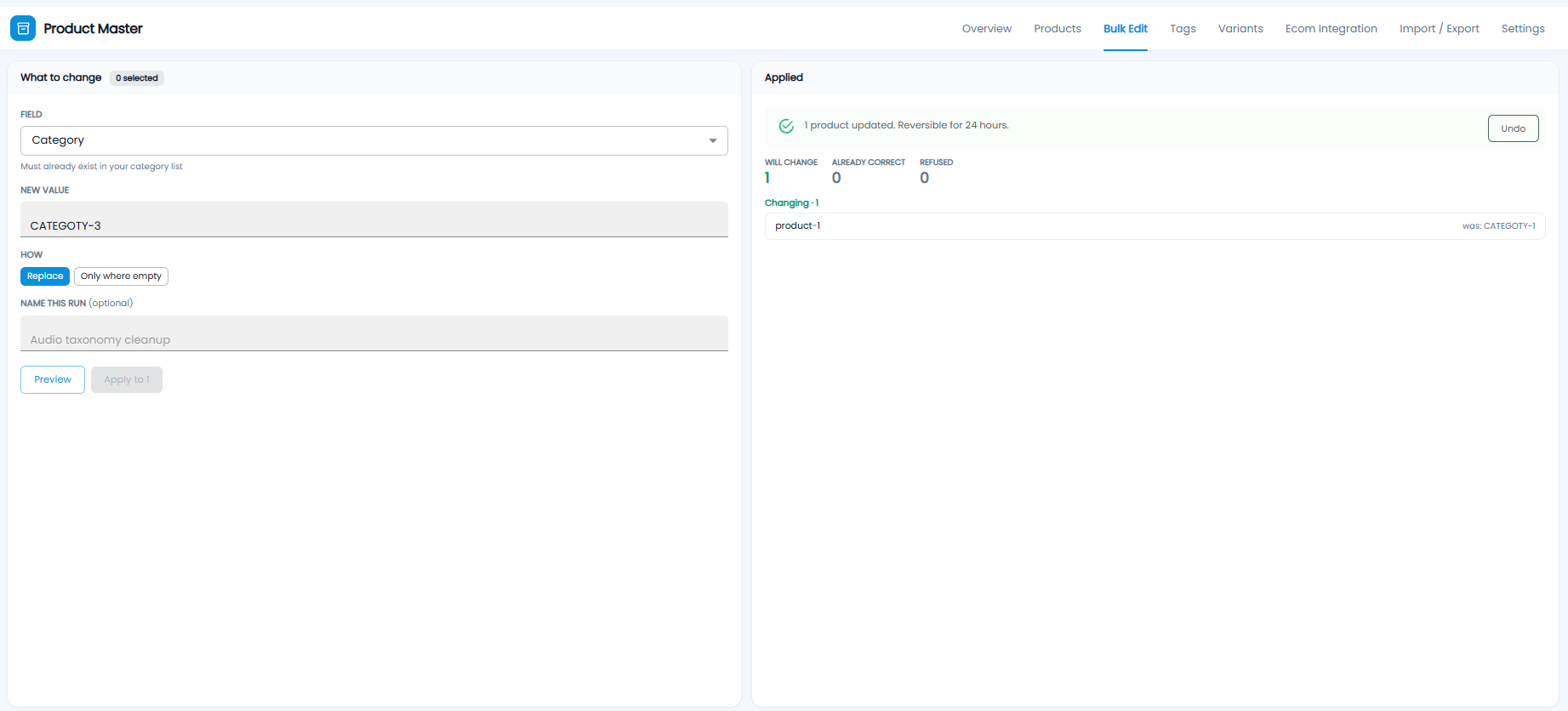 Bulk Edit tab with the field, new value, how, and run name on the left, and the applied result with an Undo button on the right