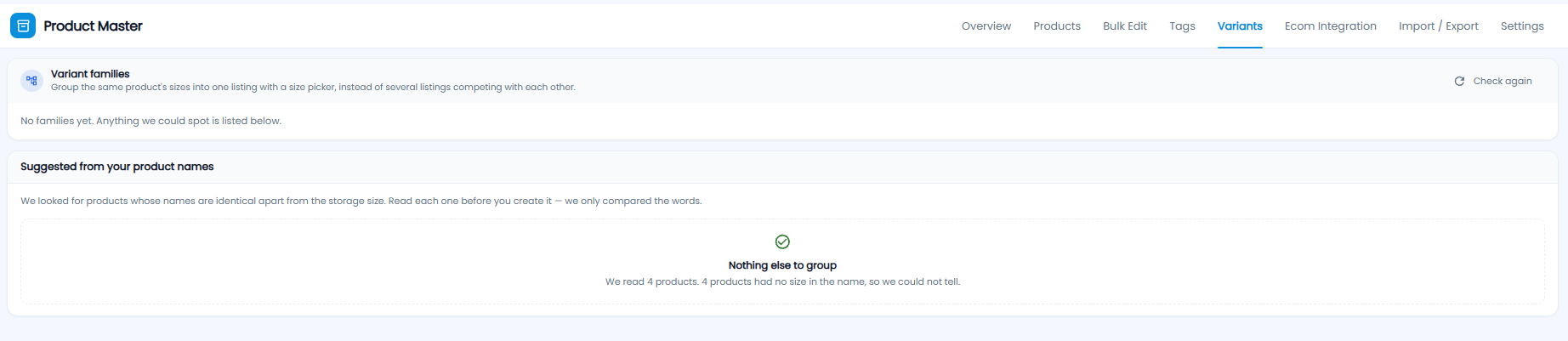 Variants tab with variant families and suggestions from product names, showing nothing else to group