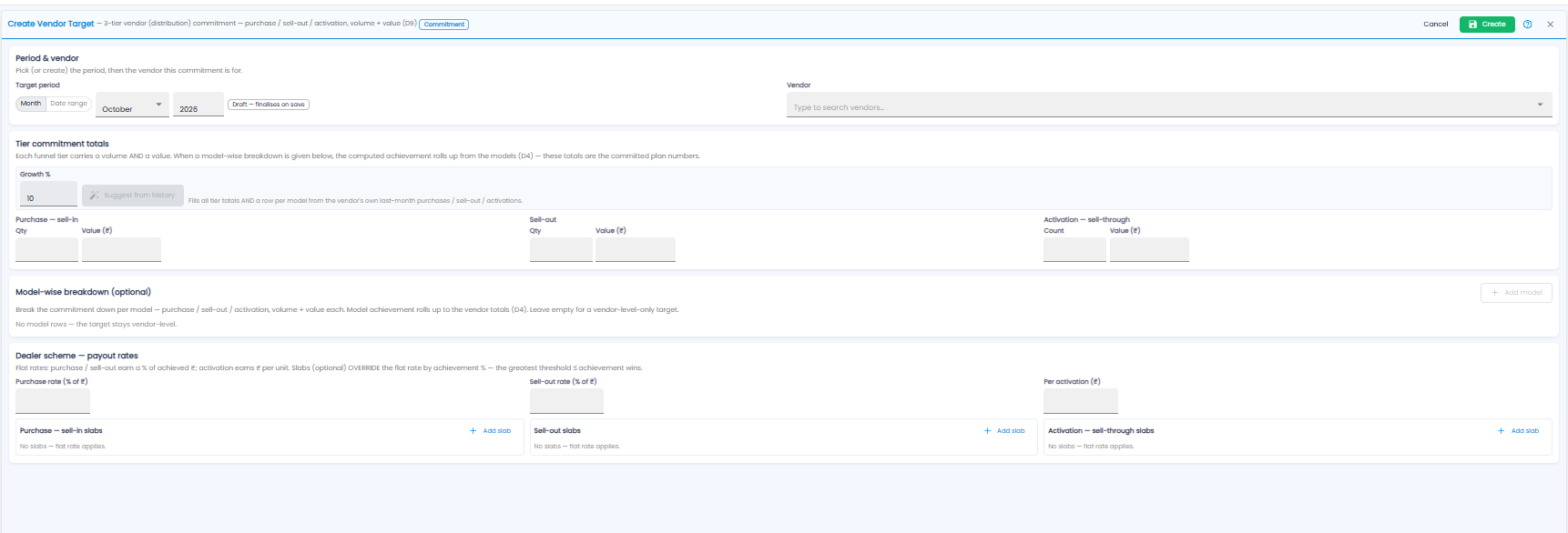 Create Vendor Target form with period and vendor, tier commitment totals, model-wise breakdown, and dealer scheme payout rates and slabs